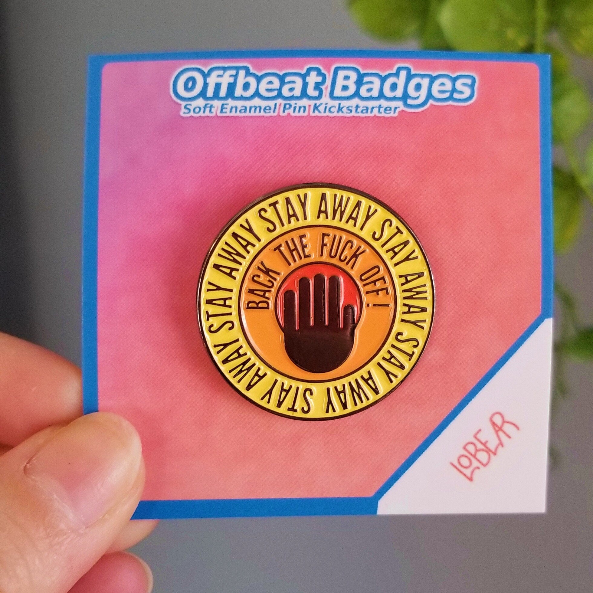 Stay Away Enamel Pin: Funny Offbeat Badge - Cosmic Buns Art